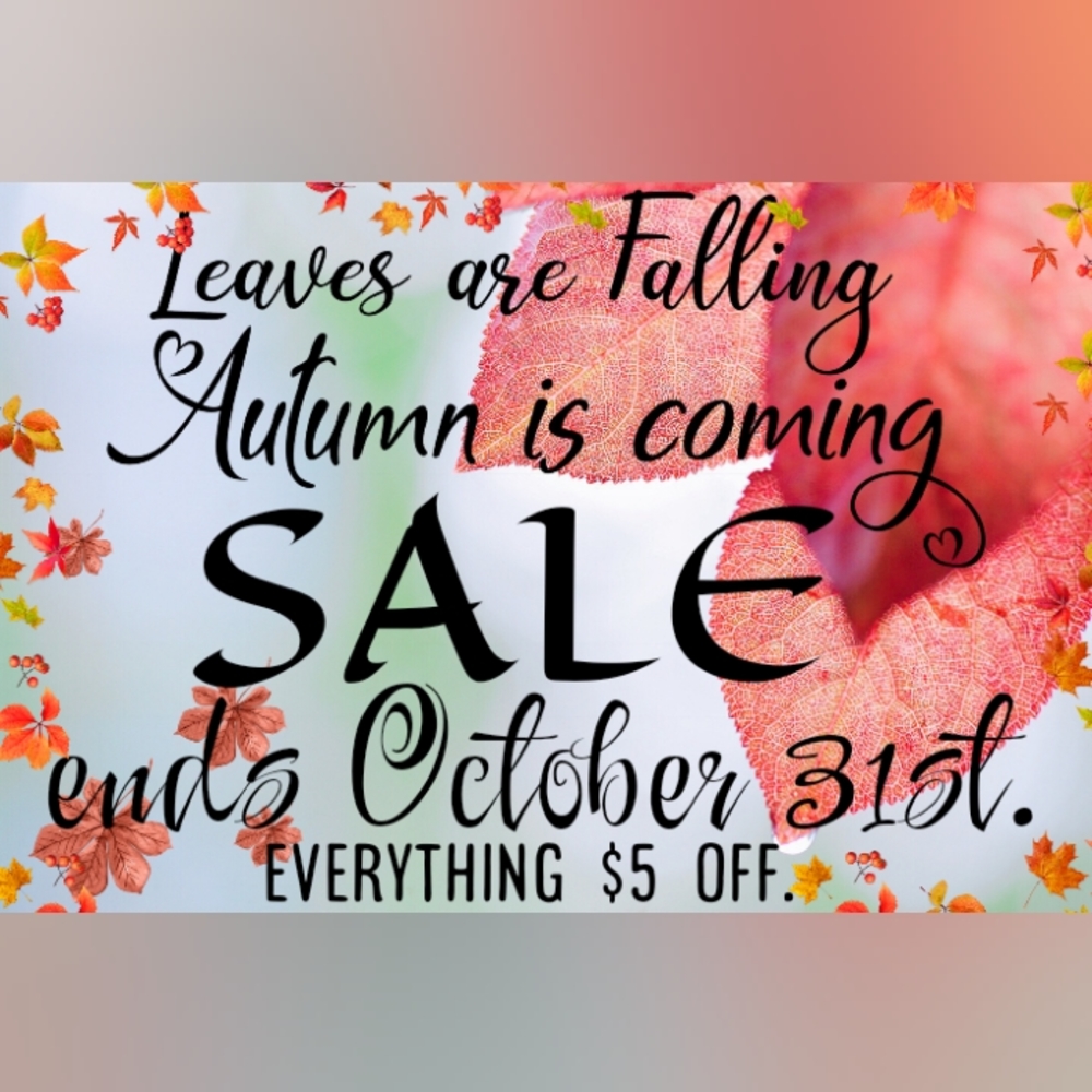 Everything is on sale $5 off